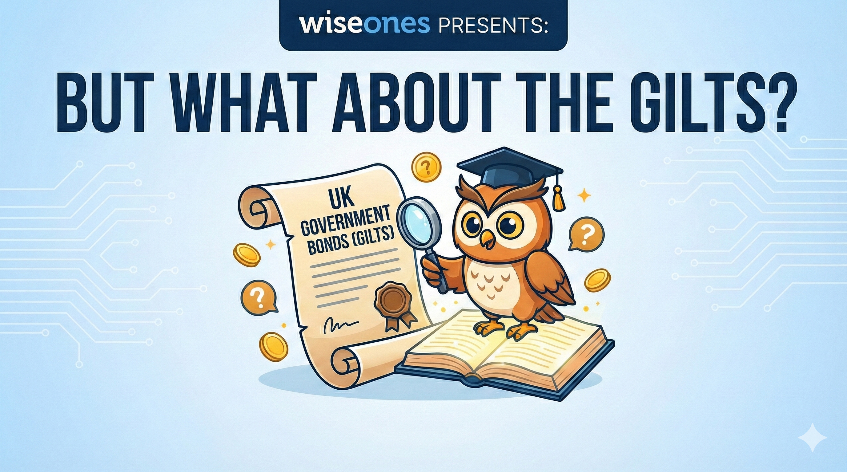 But What About The GILTs