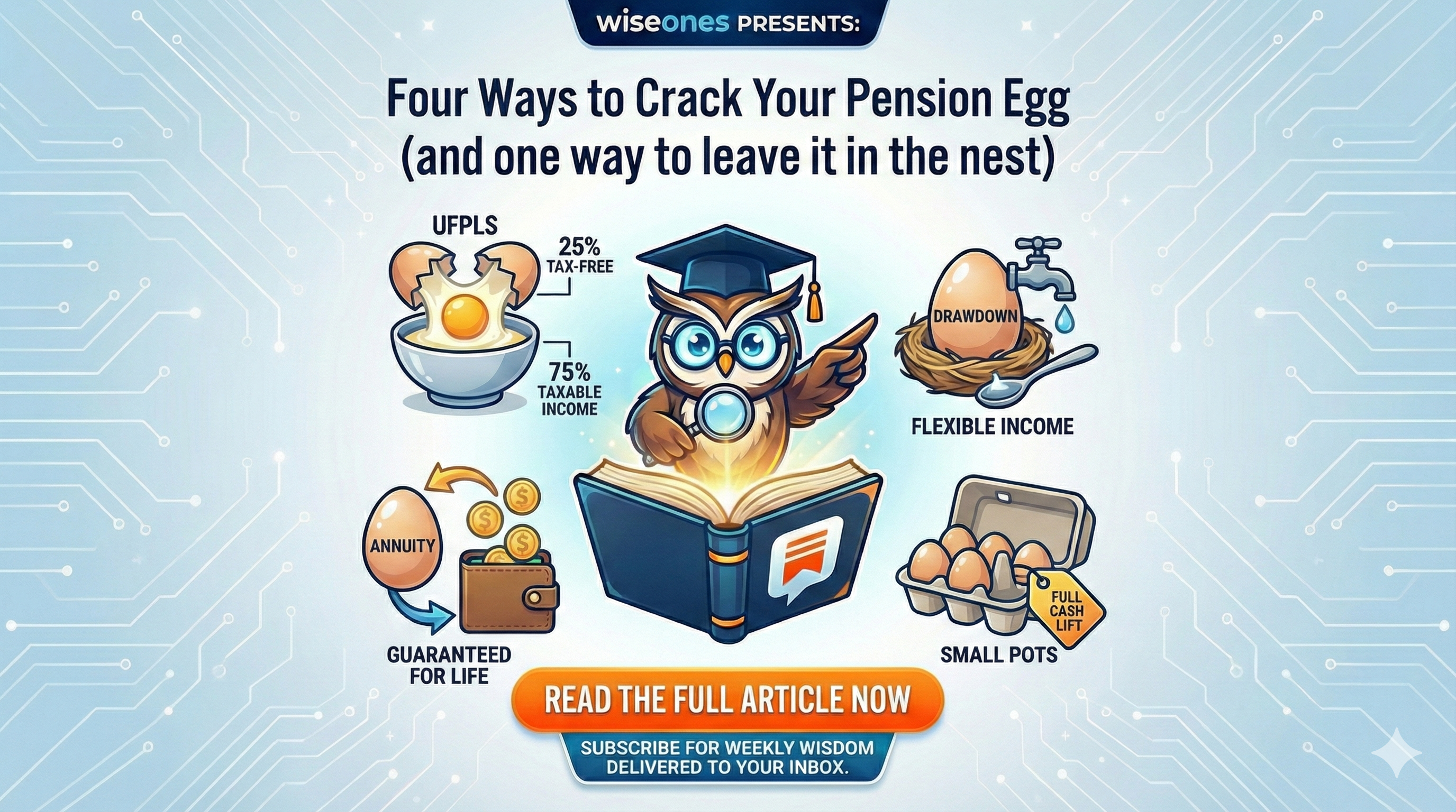 Four Ways to Crack Your Pension Egg